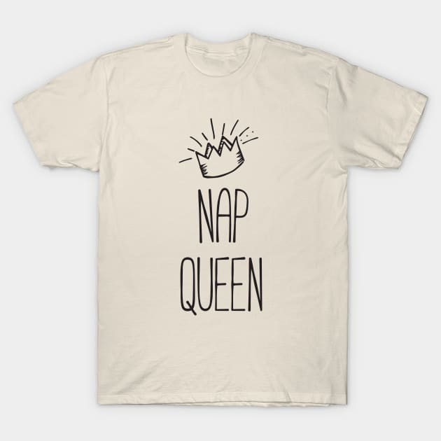 Nap Queen T-Shirt by RedYolk